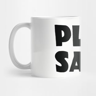 Play Safe Mug